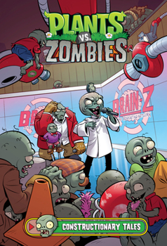 Hardcover Plants vs. Zombies Volume 18: Constructionary Tales Book
