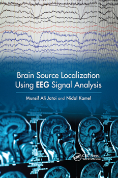 Paperback Brain Source Localization Using Eeg Signal Analysis Book