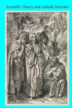 Paperback Scientific Theory and Catholic Doctrine Book