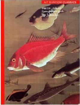 Tankobon Hardcover Picture Collection of Animals and Plants by Jakuchu Ito, ART RANDOM CLASSICS [Japanese] Book