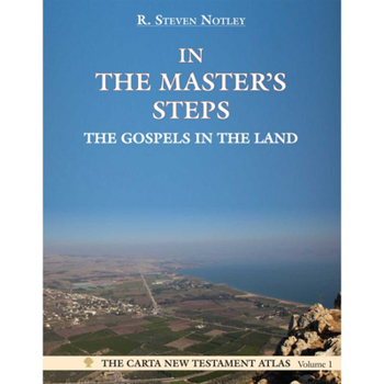 Paperback In the Master's Steps: The Gospels in the Land Book