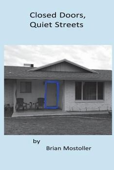 Paperback Closed Doors, Quiet Streets Book