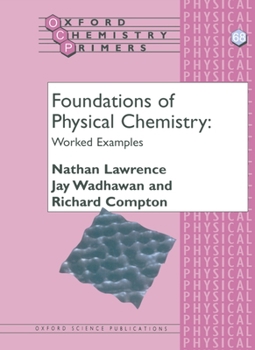 Paperback Foundations of Physical Chemistry: Worked Examples Book