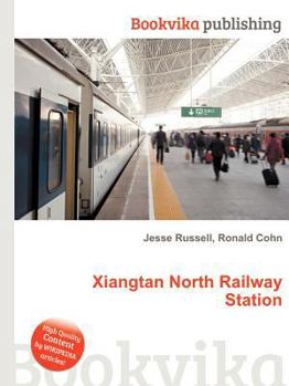 Paperback Xiangtan North Railway Station Book