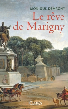 Le Rève de Marigny