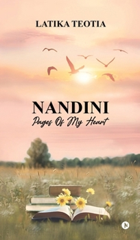 Hardcover Nandini-Pages Of My Heart Book