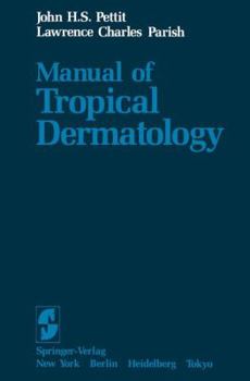 Paperback Manual of Tropical Dermatology Book