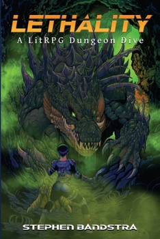 Paperback Lethality: A LitRPG Dungeon Dive Book