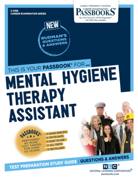Paperback Mental Hygiene Therapy Assistant (C-2188): Passbooks Study Guide Volume 2188 Book