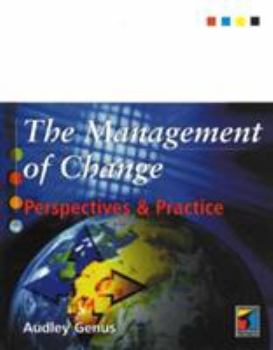 Paperback The Management of Change: Perspectives and Practice Book