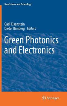 Hardcover Green Photonics and Electronics Book