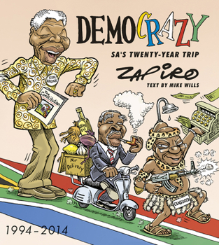 Paperback Democrazy: Sa's Twenty-Year Trip Book