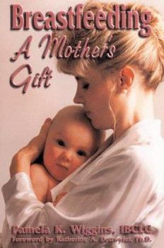 Paperback Breatfeeding: A Mother's Gift Book