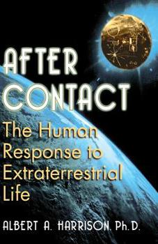 Paperback After Contact: The Human Response to Extraterrestrial Life Book