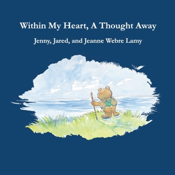 Paperback Within My Heart, A Thought Away Book