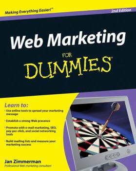 Web Marketing For Dummies (For Dummies (Computer/Tech)) - Book  of the Dummies