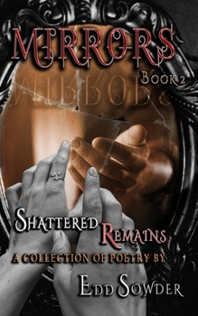 Paperback MIRRORS book 2: Shattered Remains Book