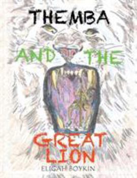 Paperback Themba and the Great Lion Book
