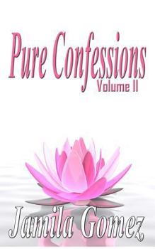 Paperback Pure Confessions Vol. 2 Book