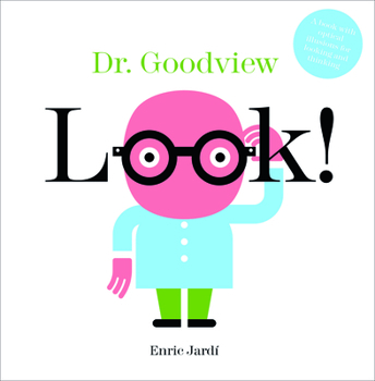 Hardcover Look! Dr. Goodview Book