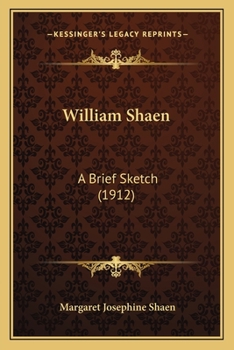 Paperback William Shaen: A Brief Sketch (1912) Book