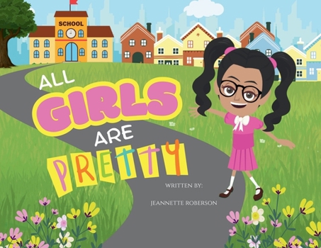 Paperback All Girls Are Pretty Book