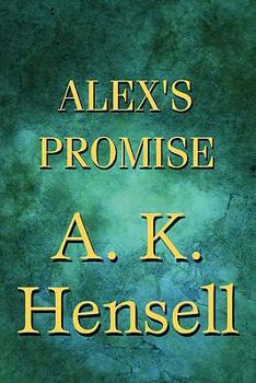 Paperback Alex's Promise Book