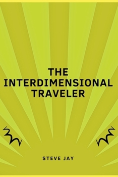 Paperback The Interdimensional Traveler Book