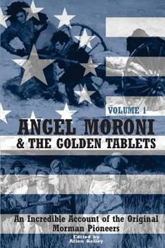 Paperback Angel Moroni: An Original History of Mormonism Book