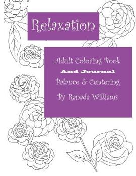 Paperback Relaxation Adult Coloring Book: Balance and Centering Book