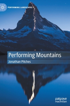 Hardcover Performing Mountains Book