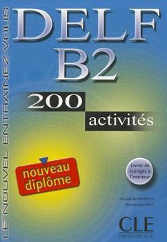 Paperback Delf B2. 200 Activities. Textbook + Key [French] Book