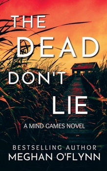 The Dead Don't Lie (Mind Games)