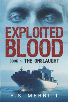 Paperback Exploited Blood: Book 1: The Onslaught Book