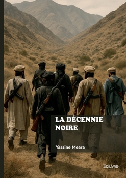 Paperback La décennie noire [French] Book