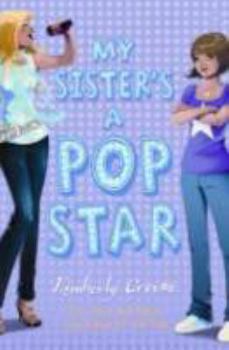 Paperback My Sister's a Pop Star Book