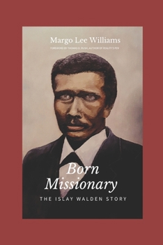 Paperback Born Missionary: The Islay Walden Story Book