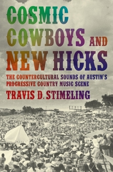 Hardcover Cosmic Cowboys and New Hicks Book