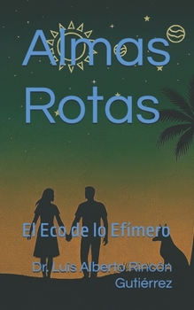 Paperback Almas Rotas [Spanish] Book