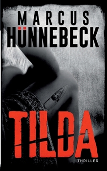 Paperback Tilda: Thriller (Drosten und Sommer) [German] Book