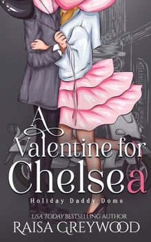 Paperback A Valentine for Chelsea Book
