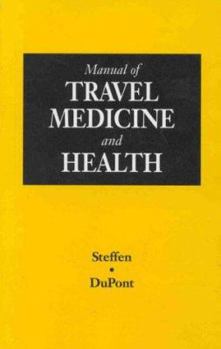 Paperback Manual of Travel Medicine and Health Book