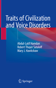 Hardcover Traits of Civilization and Voice Disorders Book