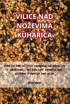 Paperback Vilice Nad Nozevima Kuharica [Croatian] Book