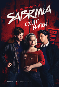 Chilling Adventures of Sabrina: Occult Edition - Book  of the Chilling Adventures of Sabrina (Single Issues)