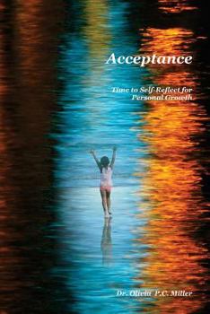 Paperback Acceptance: : Time to Self-Reflect for Personal Growth Book