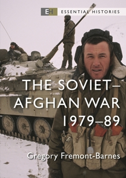 Paperback The Soviet-Afghan War: 1979-89 Book