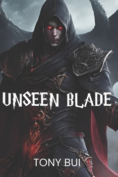 Unseen Blade: Blade of the Unseen Choir