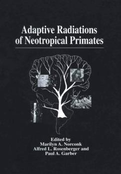 Paperback Adaptive Radiations of Neotropical Primates Book