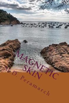 Paperback Magnetic Skin: Intimate Poetry Book